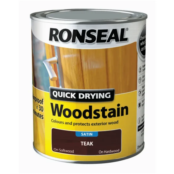 RNS0076 Ronseal Satin 750ml Quick Drying Woodstain Teak